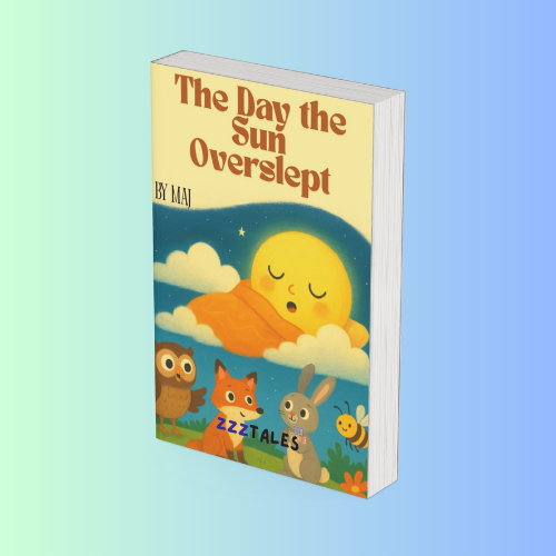 THE DAY THE SUN OVERSLEPT